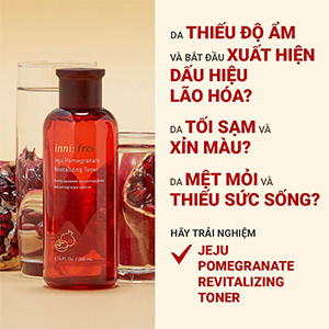 Nước hoa hồng lựu đỏ Innisfree Jeju Pomegranate Revitalizing Toner 200ml